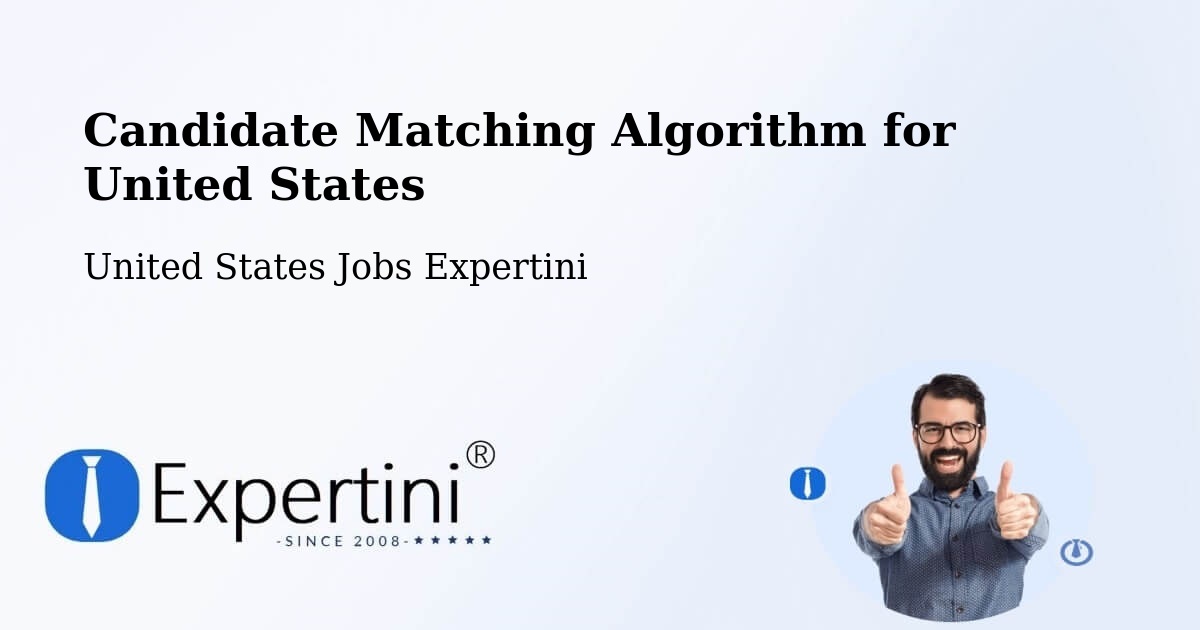 Candidate Matching Algorithm Overview – Joliet - United States Jobs Expertini